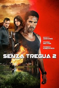 Senza tregua 2 [HD] (2016)