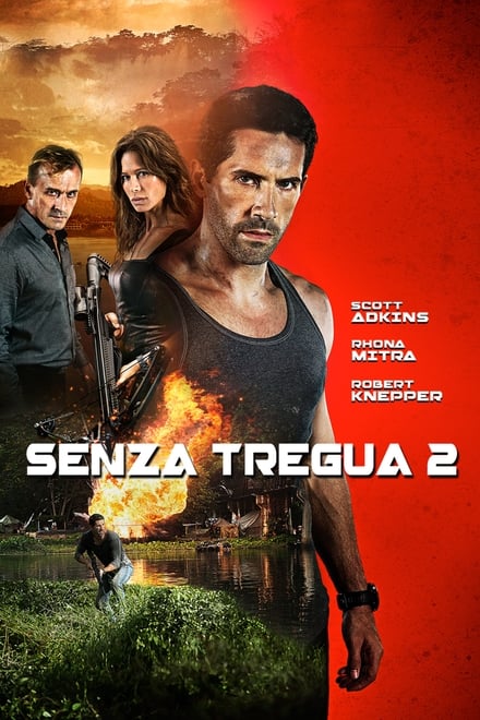 Senza tregua 2 [HD] (2016)