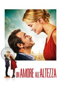 Un Amore All’Altezza [HD] (2016)