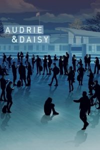 Audrie & Daisy (Sub-ITA) [HD] (2016)