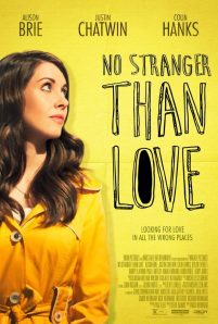 No Stranger Than Love (Sub-ITA) (2015)