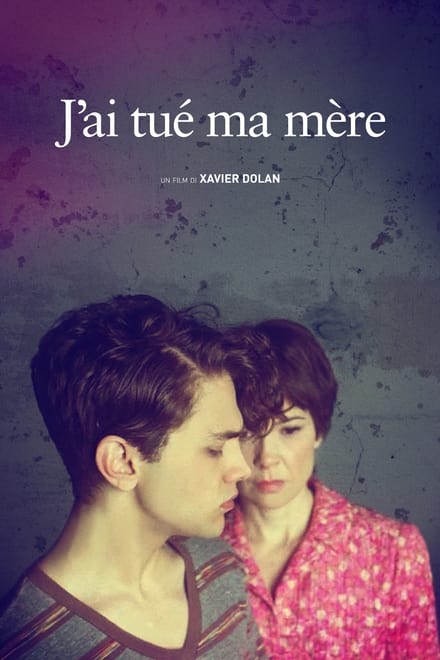 J’ai tué ma mère [HD] (2009)