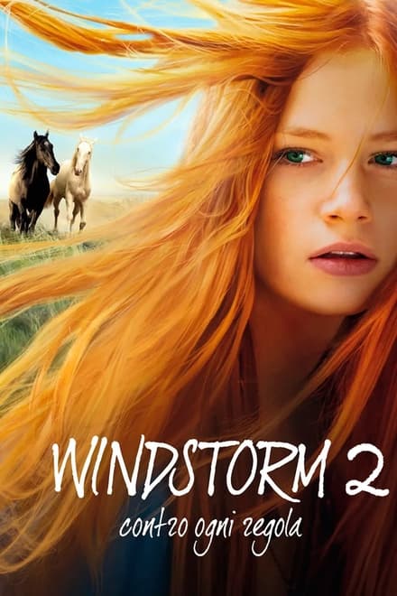 Windstorm 2 – Contro ogni regola [HD] (2015)