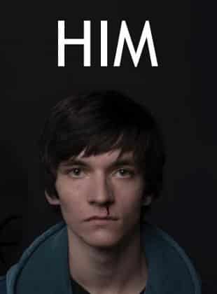 Him – Serie Tv