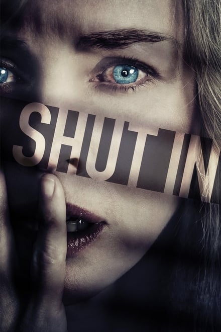 Shut In (2016)