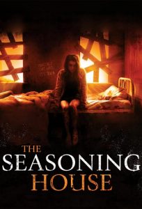 The Seasoning House [HD] (2012)