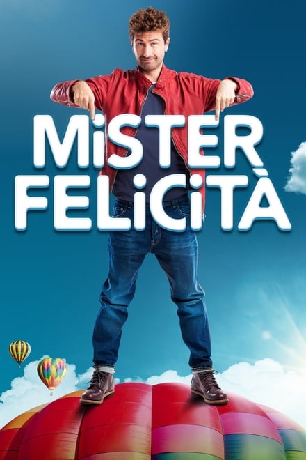 Mister Felicità [HD] (2017)