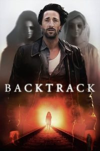 Backtrack [HD] (2015)