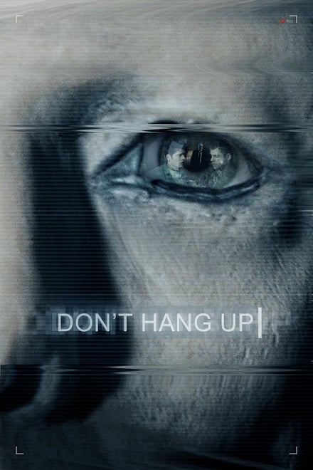 Don’t Hang Up (Sub-ITA) (2016)