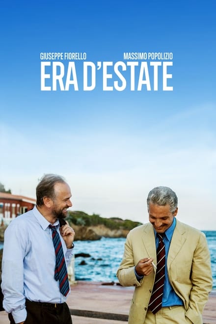 Era d’estate (2016)