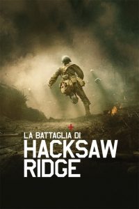 La battaglia di Hacksaw Ridge [HD] (2016)