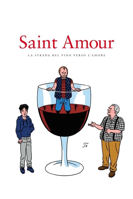 Saint Amour – La strada del vino verso l’amore [HD] (2016)