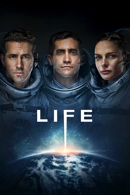 Life – Non oltrepassare il limite [HD] (2017)