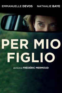 Per mio figlio (2016)