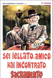 Sei iellato, amico hai incontrato Sacramento (1972)