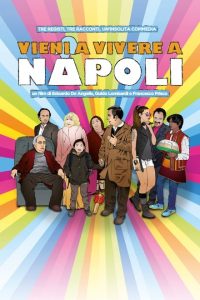 Vieni a vivere a Napoli (2017)