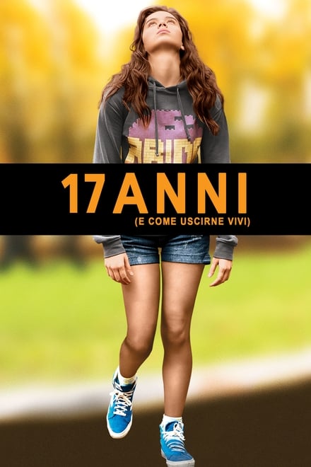 17 anni (e come uscirne vivi) [HD] (2017)