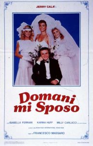 Domani mi sposo (1984)