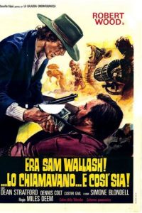 Era Sam Wallash!… lo chiamavano… E Così Sia (1971)