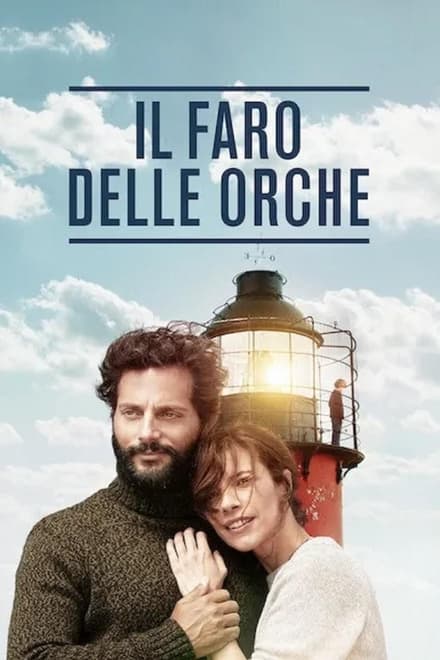 Il faro delle orche [HD] (2016)