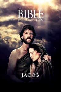 La Bibbia – Giacobbe (1994)