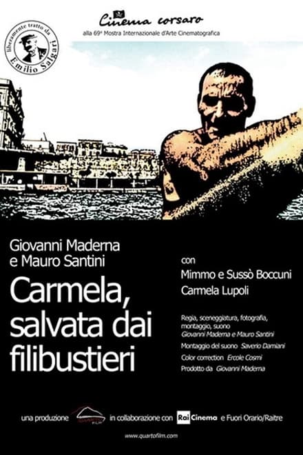 Carmela, salvata dai filibustieri (2012)