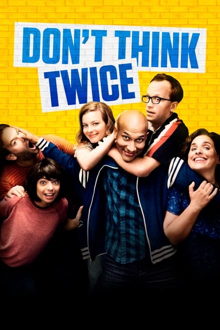 Don’t Think Twice [HD] (2016)