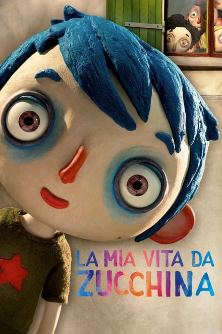 La mia vita da Zucchina [HD] (2016)