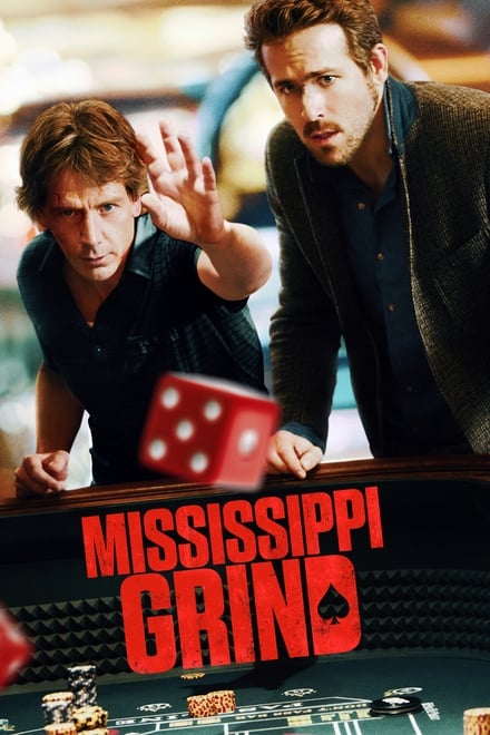 Mississippi Grind [HD] (2015)