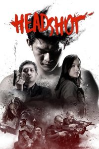 Headshot [HD] (2016)