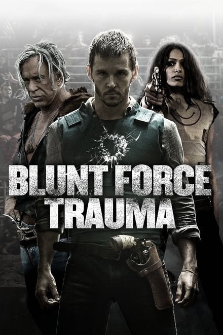 I combattenti – Blunt Force Trauma [HD] (2015)