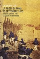 La presa di Roma (20 settembre 1870)