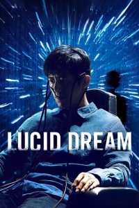 Lucid Dream [HD] (2017)