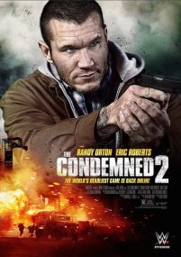 The Condemned 2 – L’ultimo sopravvissuto [HD] (2015)