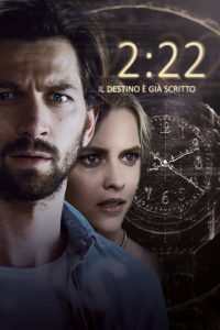 2:22 – Il destino è già scritto [HD] (2017)