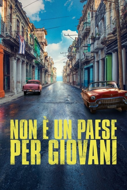 Non è un paese per giovani [HD] (2017)