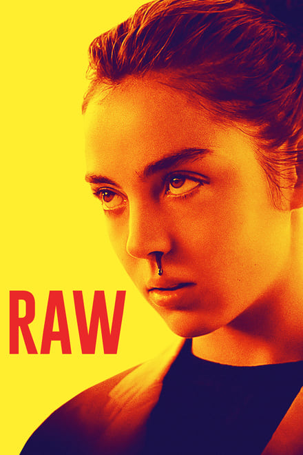 Raw – Una cruda verità [HD] (2016)