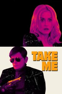 Take Me [HD] (2017)