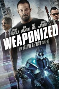 Weaponized [HD] (2016)