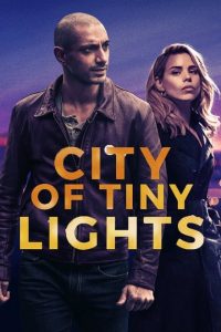 City of Tiny Lights [HD] (2016)