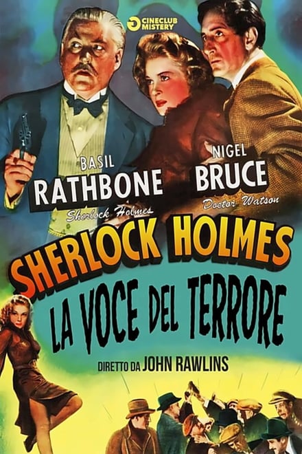 Sherlock Holmes e la voce del terrore [HD] (1942)