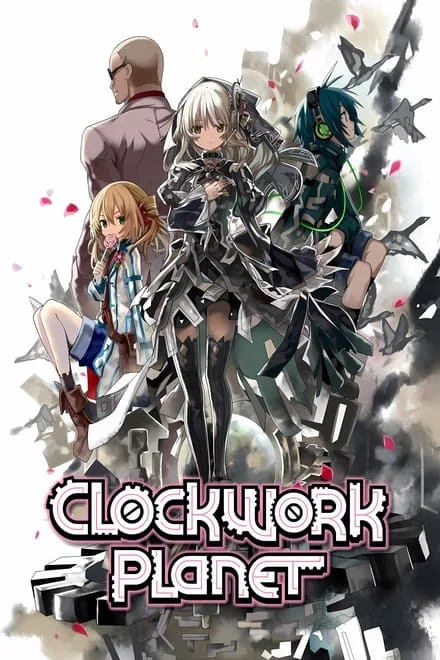 Clockwork Planet (2017)