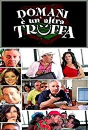 Domani è un’altra truffa (2005)