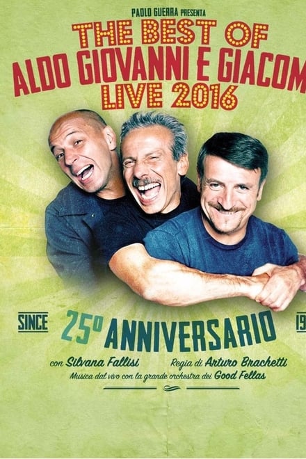 The Best of Aldo Giovanni e Giacomo – Live (2016)