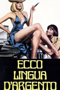 Ecco lingua d’argento (1976)