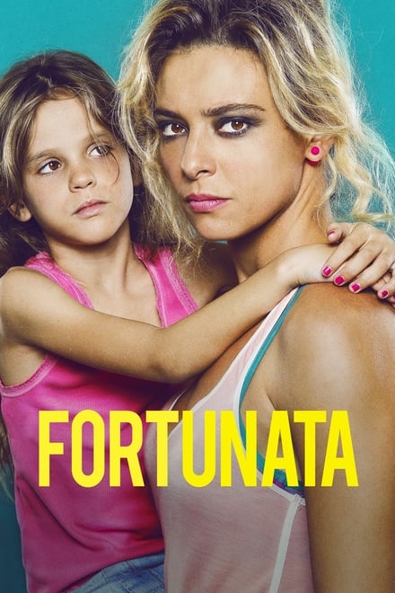 Fortunata [HD] (2017)