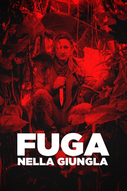 Fuga nella giungla [HD] (2015)