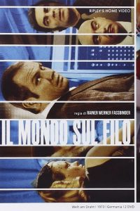 Il mondo sul filo (1973)