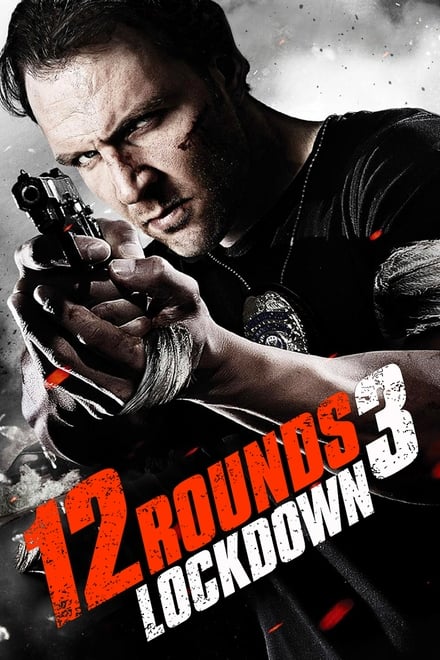 12 Rounds 3: Lockdown [HD] (2015)