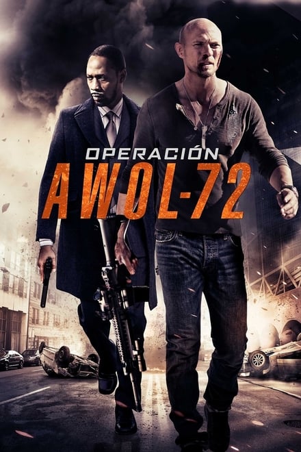 AWOL 72 – Il disertore [HD] (2015)